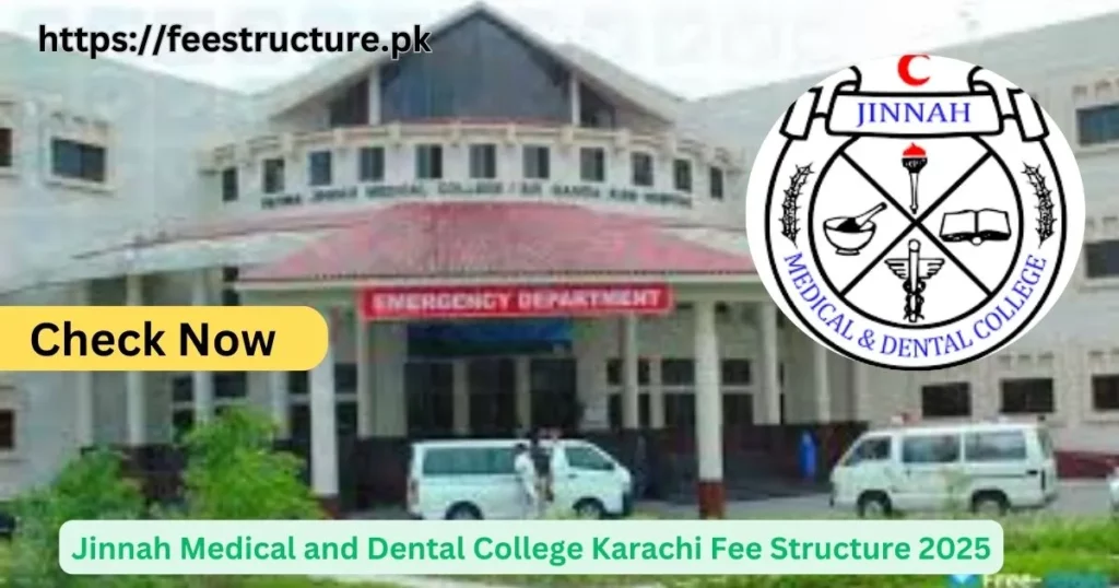 Jinnah Medical and Dental College Karachi Fee Structure