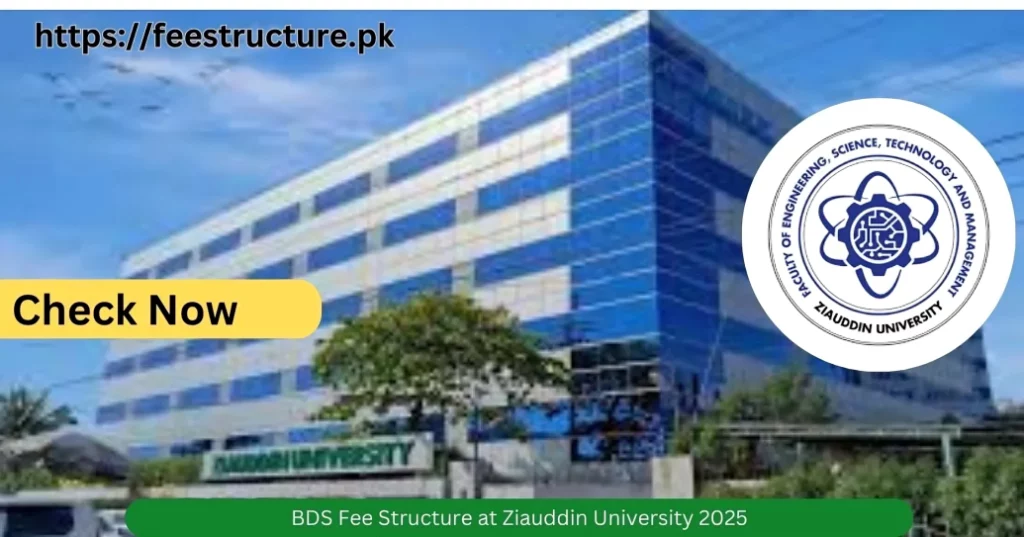 BDS Fee Structure at Ziauddin University 2025