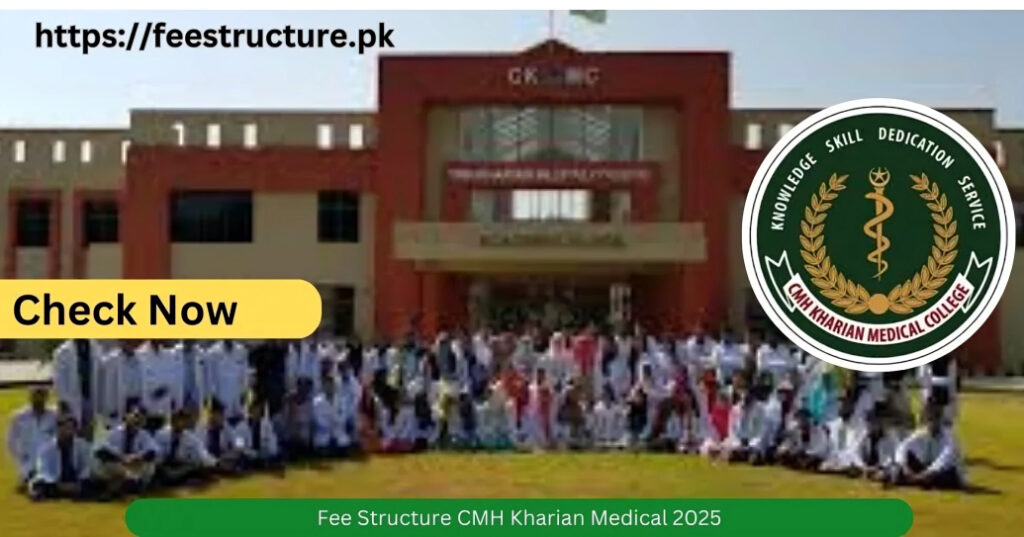 CMH Kharian Medical Fee Structure