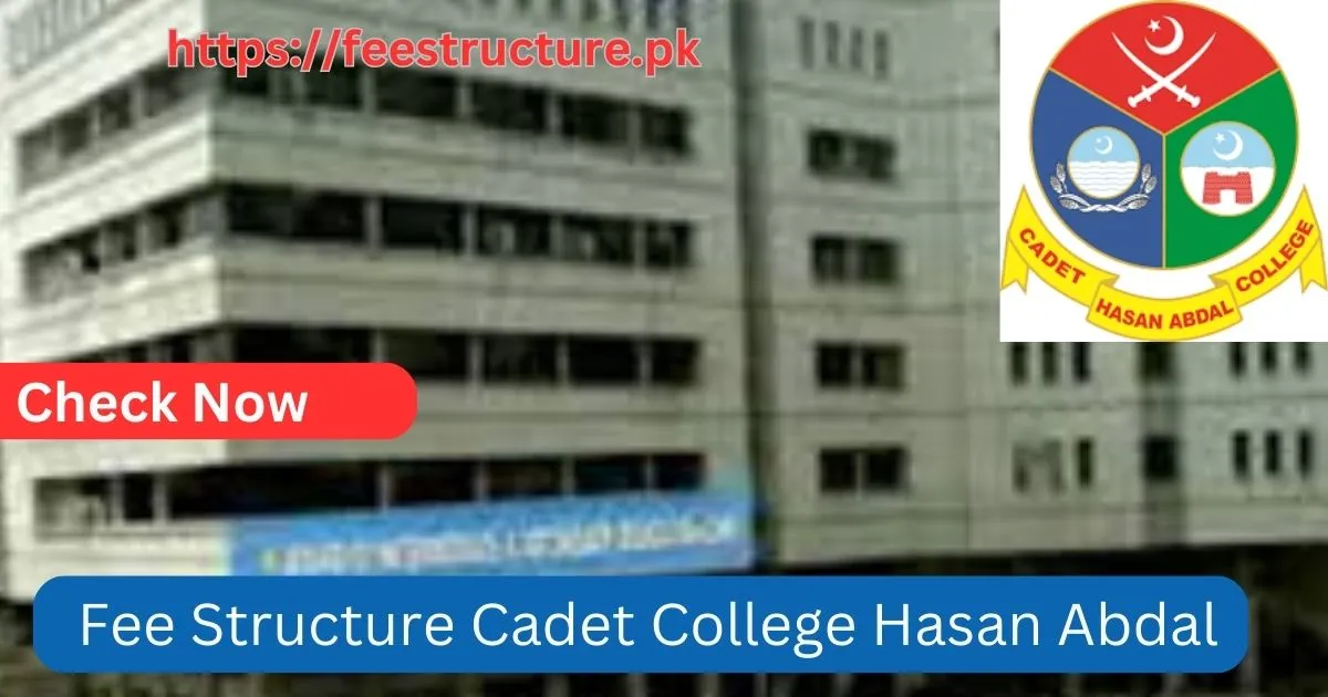 Fee Structure Cadet College Hasan Abdal
