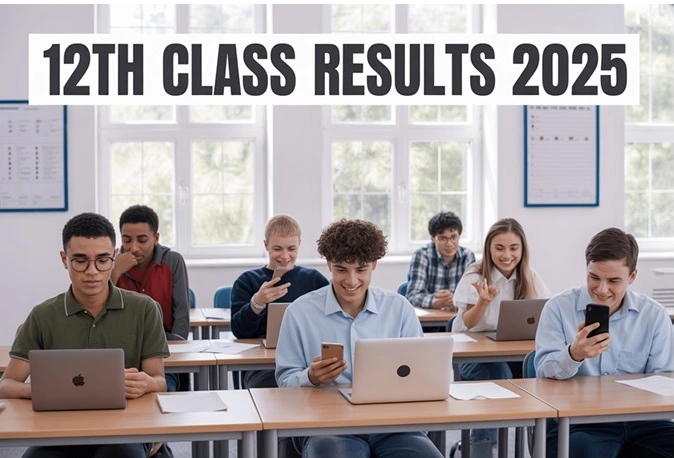 12th Class Results 2025